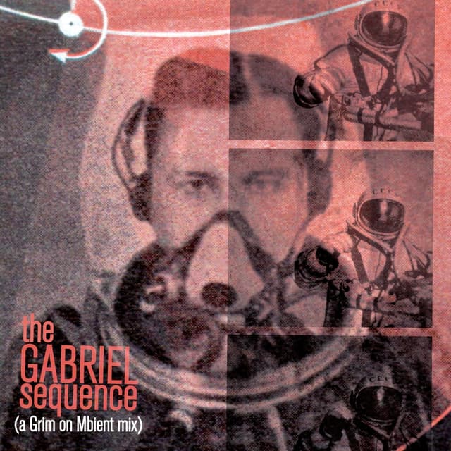 The Gabriel Sequence (a Grim on Mbient mix) cover art 1
