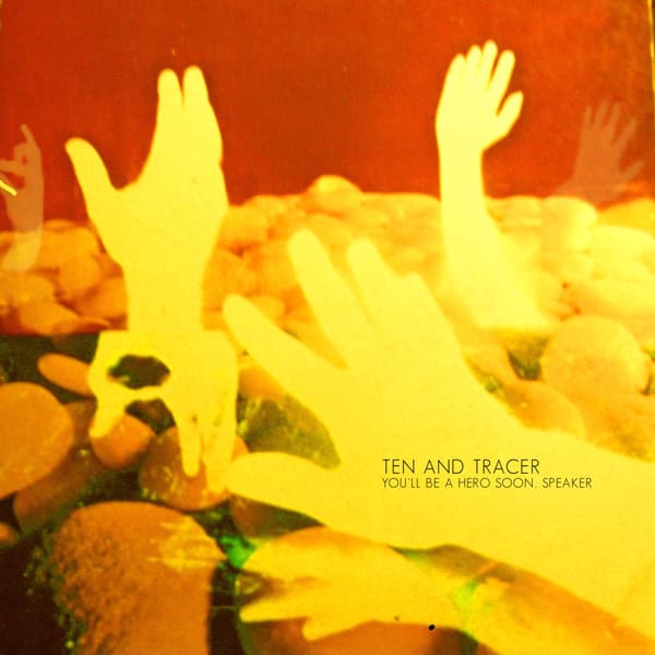 You'll Be A Hero Soon, Speaker cover art 1